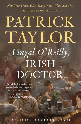 Fingal O'Reilly, Irish Doctor: An Irish Country Novel (Irish Country Books #8)