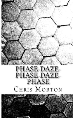 Phase-Daze-Phase-Daze-Phase Cover Image