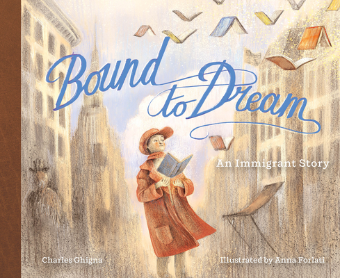 Bound to Dream: An Immigrant Story Cover Image