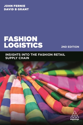 Fashion Logistics: Insights Into the Fashion Retail Supply Chain Cover Image