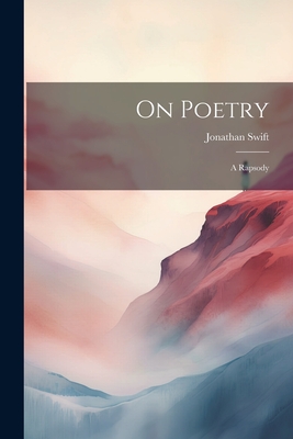 On Poetry: A Rapsody Cover Image