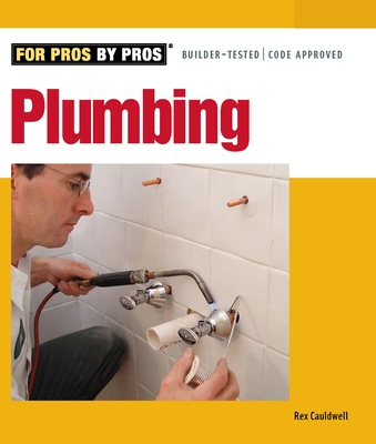Plumbing for Pros by Pros Cover Image