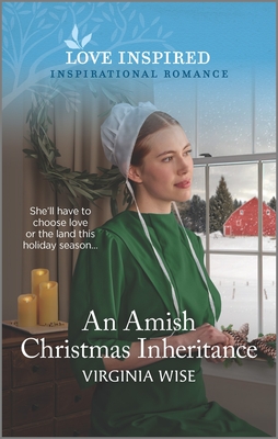 An Amish Christmas Inheritance: An Uplifting Inspirational Romance By Virginia Wise Cover Image