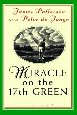 Miracle on the 17th Green Cover