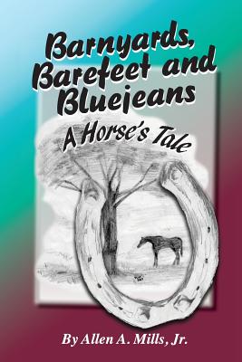 Barnyards, Barefeet and Bluejeans Cover Image