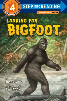 Looking for Bigfoot (Step into Reading)