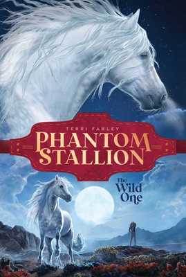 The Wild One (Phantom Stallion #1)