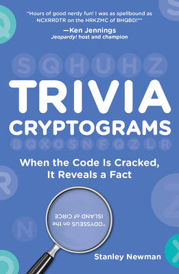 Trivia Cryptograms: When the Code Is Cracked, It Reveals a Fact Cover Image