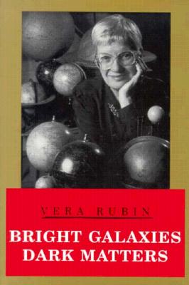 Cover for Bright Galaxies, Dark Matters