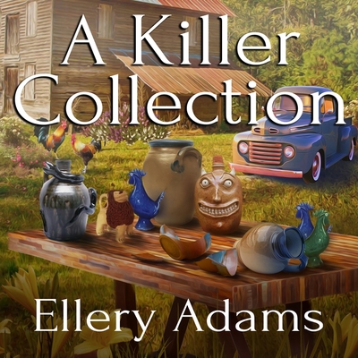 A Killer Collection (Collectible Mysteries #1) Cover Image
