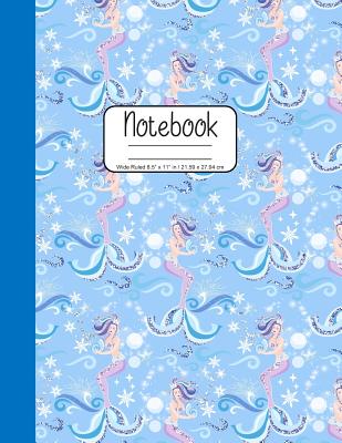 Notebook Wide Ruled 8.5 x 11 in / 21.59 x 27.94 cm: Composition Book, Blue Mermaids with Seashells Cover, C858 By Printed Kat Cover Image