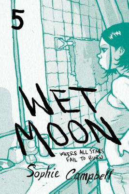 Wet Moon Vol. 5: Where All Stars Fail to Burn Cover Image