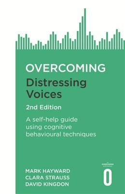 Overcoming Distressing Voices, 2nd Edition Cover Image