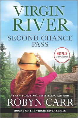 Second Chance Pass: A Virgin River Novel By Robyn Carr Cover Image