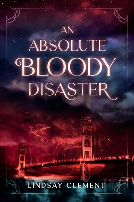 An Absolute Bloody Disaster Cover Image