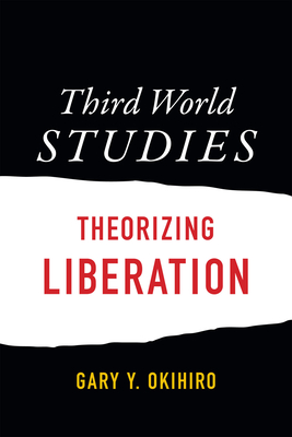 Third World Studies: Theorizing Liberation Cover Image