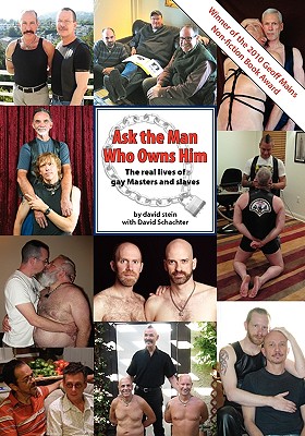 Ask the Man Who Owns Him By Psy.D. Stein, David, David Schachter (With) Cover Image