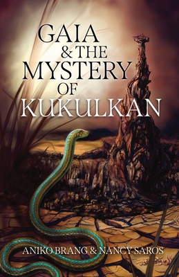 Gaia and the Mystery of Kukulkan Cover Image