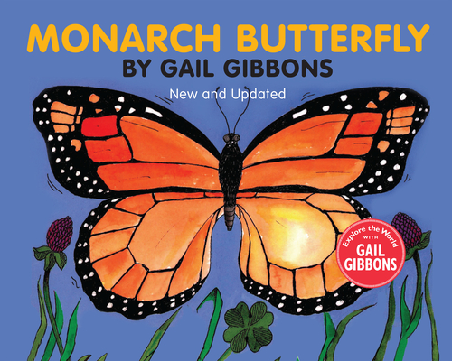 Monarch Butterfly (New & Updated) By Gail Gibbons Cover Image