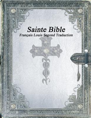 Sainte Bible: Fran By Various Cover Image
