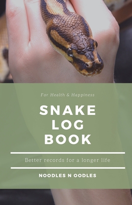 Snake Log Book: Better Records for a Longer Life