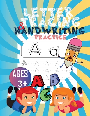 Trace Letters: Alphabet Handwriting Practice Workbook for Kids: ABC Print  Handwriting Book & Preschool Writing Workbook with Sight Wo (Paperback)