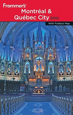 Frommer's Montreal & Quebec City 2010 Cover Image