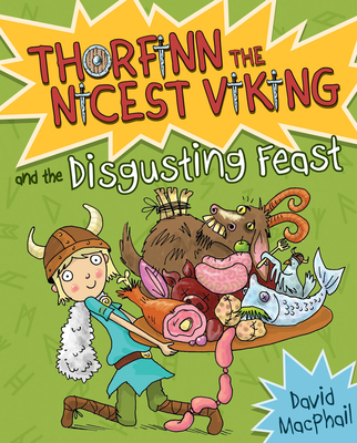 Thorfinn and the Disgusting Feast By David MacPhail, Richard Morgan (Illustrator) Cover Image