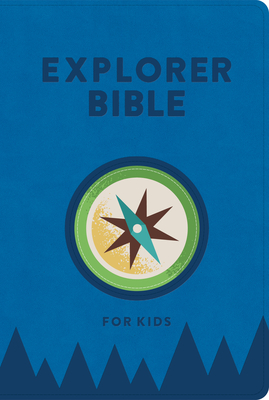 KJV Explorer Bible for Kids, Royal Blue LeatherTouch: Placing God’s Word in the Middle of God’s World Cover Image