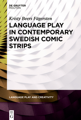 Language Play in Contemporary Swedish Comic Strips Cover Image