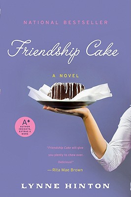 Friendship Cake: A Novel (A Hope Springs Book)