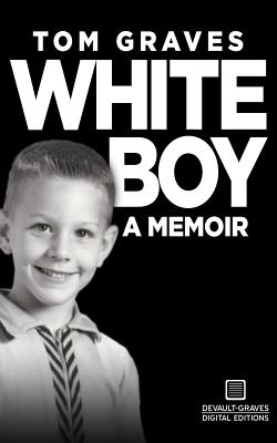 White Boy: A Memoir Cover Image