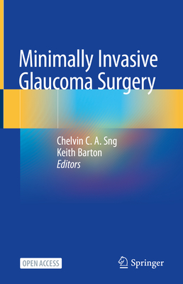 Minimally Invasive Glaucoma Surgery Cover Image