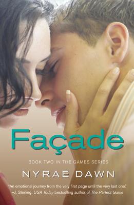Facade (The Games Series #2) By Nyrae Dawn Cover Image