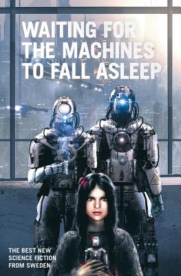 Cover for Waiting for the Machines to Fall Asleep