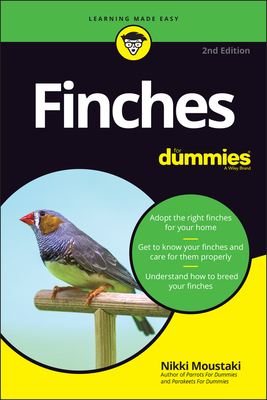 Finches for Dummies By Nikki Moustaki Cover Image
