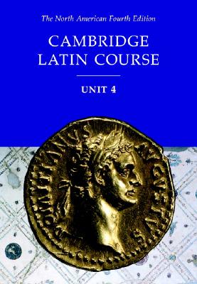 Cambridge Latin Course (North American Cambridge Latin Course)