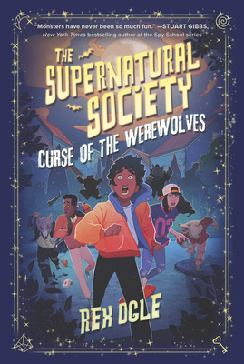 Curse of the Werewolves (Supernatural Society #2) Cover Image