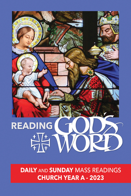 Reading God's Word 2023: Daily and Sunday Mass Readings for Church Year A, 2023  Cover Image