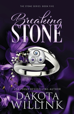 Breaking Stone By Dakota Willink Cover Image