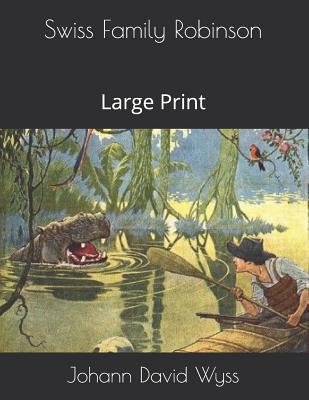 Swiss Family Robinson