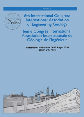 6th International Congress International Association of Engineering Geology, Volume 1: Proceedings / Comptes-Rendus, Amsterdam, Netherlands, 6-10 Augu Cover Image