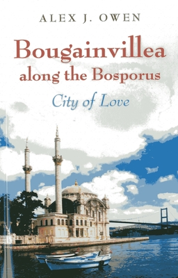 Cover for Bougainvillea Along the Bosporus