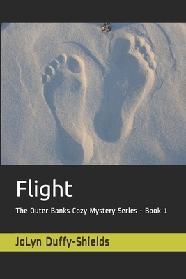 Flight: The Outer Banks Cozy Mystery Series - Book 1 Cover Image