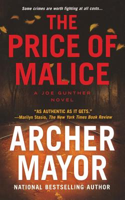 The Price of Malice: A Joe Gunther Novel (Joe Gunther Series #20)