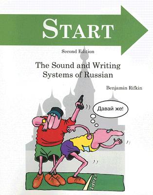 START: The Sound and Writing Systems of Russian