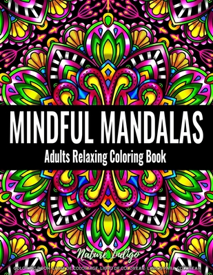 Relaxing Patterns Adult Coloring Book: Stress Relieving Mindful
