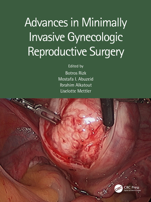 Advances in Minimally Invasive Gynecologic Reproductive Surgery Cover Image