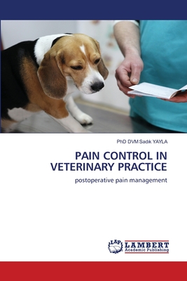 Pain Control in Veterinary Practice Cover Image