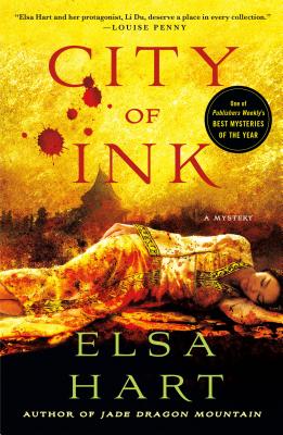 City of Ink: A Mystery (Li Du Novels #3) By Elsa Hart Cover Image